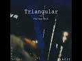 Triangular (Edit)
