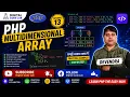 PHP Multidimensional Arrays Tutorial in Hindi PHP Tutorial for Beginners