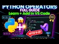 Mastering Python Operators - A Complete Guide