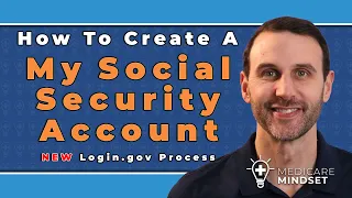 How To Create A My Social Security Account NEW Login gov Process