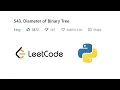 Diameter of Binary Leetcode Python