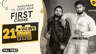 first crime caran de rang kaale kaale full song harsimran ft shree brar latest punjabi song