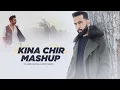 Download Lagu Kinna Chir X Hallka Hallka Mashup ft.Prophec,Bambi Bains \u0026 Farhan - DJ HARSH SHARMA X SUNIX TGHAKOR