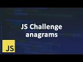 JS Interview Challenges - anagrams Arabic