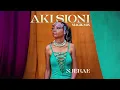 Njerae - Aki Sioni (Magik Mix)
