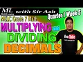MULTIPLYING AND DIVIDING DECIMALS