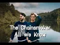 Download Lagu The Chainsmoker -All we know  ( BEST REMIX EVER )
