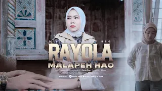 rayola malapeh hao official music video 