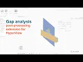 Gap analysis post processing extension for HyperView