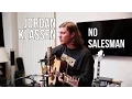 Jordan Klassen - No Salesman Acoustic live session in Paris