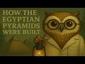 Download Lagu How the Egyptian Pyramids Were Built – Fall Asleep to a Calm Journey With Mr.Ollie