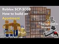 Building a Apartment in Roblox 3008 Roblox SCP 3008 House ideas