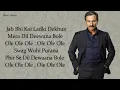 Ole Ole 2.0 (LYRICS) - Jawaani Jaaneman | Saif Ali Khan | Tabu | Alaya F | Amit Mishra, Tanishk