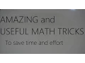 5 Amazing Math Tricks To save time and effort