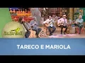 Lagu Petrúcio Amorim | Tareco e Mariola
