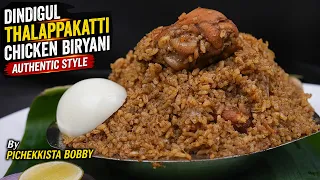 Dindigul Thalappakatti Chicken Biryani First time Authentic Style in Youtube By #Pichekkistabobby