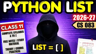 Class 11 Computer Science Python List Unit 2 CS 083 Complete ONESHOT 2026-27