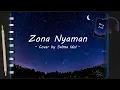 Download Lagu Salma - Zona Nyaman ♪ Lirik ♪
