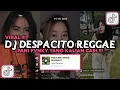 Download Lagu DJ DESPACITO REGGAE PANI FVNKY VIRAL TIKTOK 2024