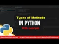 Types of methods in python static method in python class method in python