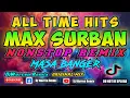 Download Lagu All Time Hits Max Surban Nonstop Remix Masa Banger (DjWarren Original Mix)