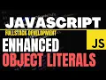 Enhanced Object Literals ES6 JavaScript Tutorial Code With Me