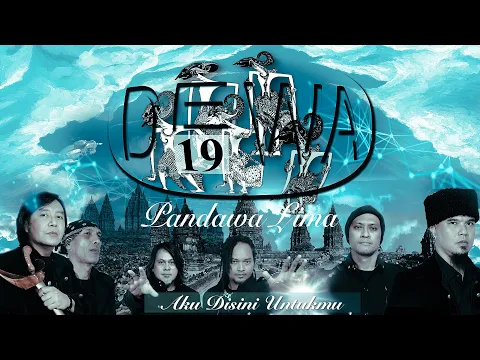 Download MP3 Aku Disini Untukmu - @Dewa19  Feat Ari Lasso [Konser Pandawa Lima]