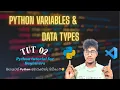 Python Basics Variables Data Types Python tutorial for Beginners Loki s Tech Vibes