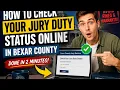 How to check your jury duty status online in Bexar County