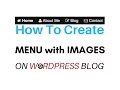 WP TUTORIAL - create wordpress mega menu with image icons plugin