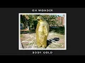 Oh Wonder - Body Gold - 10 Years On (Official Audio)