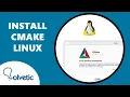 Install CMake Linux