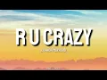 Are you Crazy- Connor Maynard (lyrics)