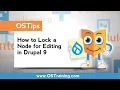 How to Lock a Node for Editing in Drupal 9