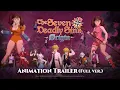 The Seven Deadly Sins Origin Animation Trailer Full ver