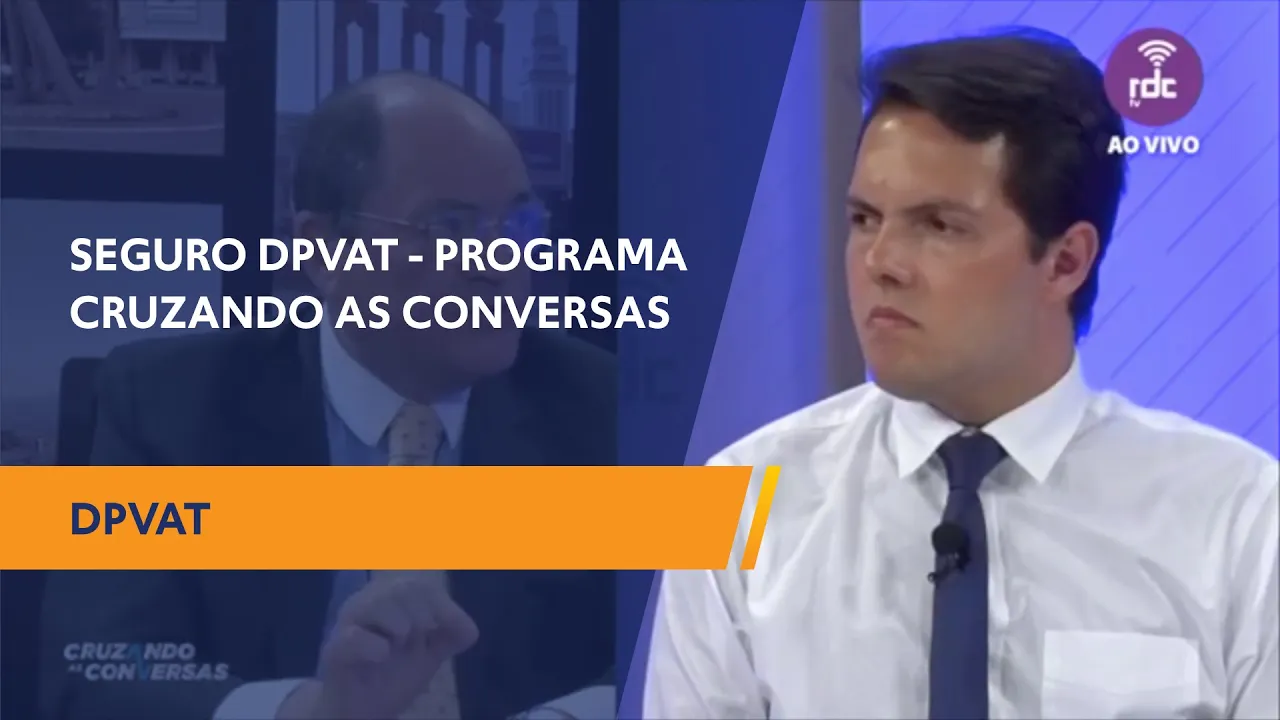 DPVAT | Seguro DPVAT - PROGRAMA CRUZANDO AS CONVERSAS