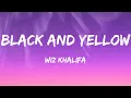 Lagu Wiz Khalifa - Black And Yellow (Lyrics)