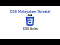 13 Units CSS Malayalam Tutorial