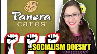 Panera Cares Learns That Socialism Doesn t