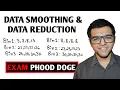 Data Smoothing Date Reduction by bin mean bin boundary