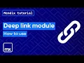 How to use the deeplink module Mendix
