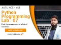 Python Programming Lab 07 AKTU KCS453