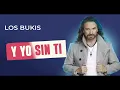 Download Lagu Los Bukis - Y yo sin ti | Lyric video