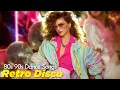 Download Lagu 🔥 Retro Disco Hits 80s 90s | Best Dance Songs of All Time 🎶✨