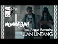 Nonna 3in1 Ft. Angga Samudra - Ulan Lintang (Official Music Video)