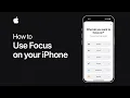 How to use Focus on your iPhone Apple Support
