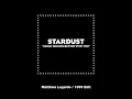 Stardust Music Sounds Better With You Remix