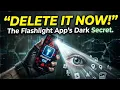 The Flashlight App Dark Secret Harvesting Your Data