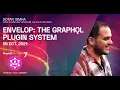 Envelop The Grap L Plugin System Dotan Simha Grap L Wroclaw Meetup
