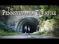 America s Lost Superhighway - Exploring the Abandoned Pennsylvania Turnpike